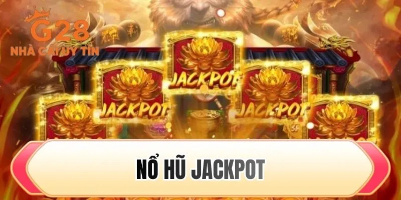 Nổ hũ jackpot